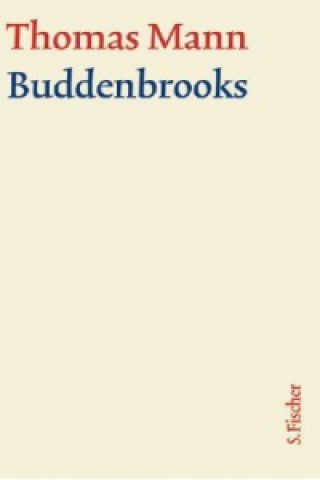 Knjiga Buddenbrooks Thomas Mann