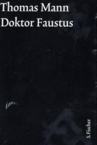 Kniha Doktor Faustus, m. Kommentar, 2 Bde. Thomas Mann