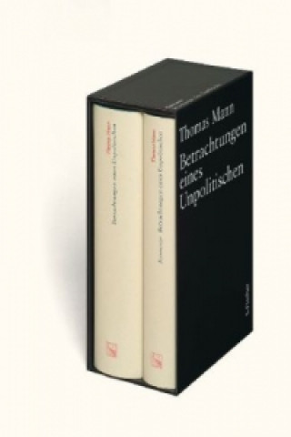 Kniha Betrachtungen eines Unpolitischen, 2 Bde. Thomas Mann