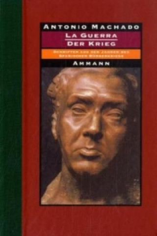 Книга Der Krieg. La Guerra Antonio Machado