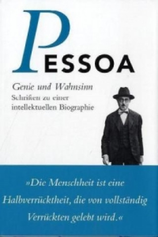 Kniha Genie und Wahnsinn Fernando Pessoa