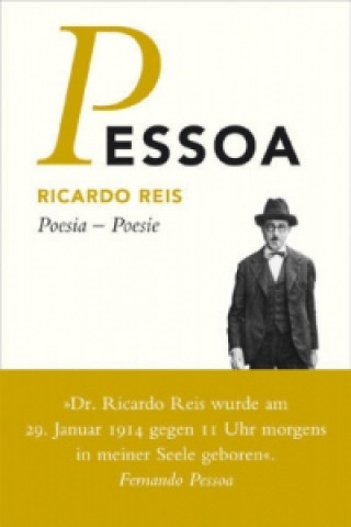 Kniha Ricardo Reis, Poesie. Ricardo Reis, Poesia Fernando Pessoa