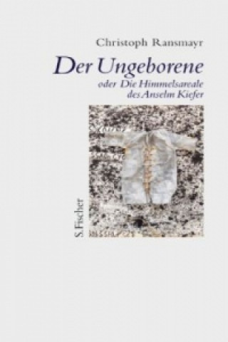 Könyv Der Ungeborene Christoph Ransmayr