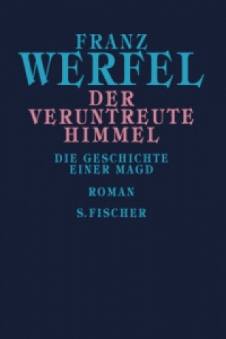 Carte Der veruntreute Himmel Franz Werfel