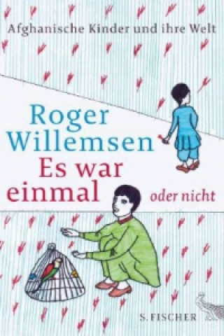 Kniha Es war einmal oder nicht Roger Willemsen