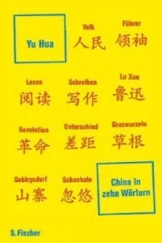 Carte China in zehn Wörtern Yu Hua