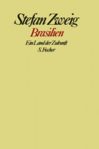 Книга Brasilien Stefan Zweig