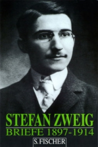 Kniha Briefe 1897-1914 Stefan Zweig