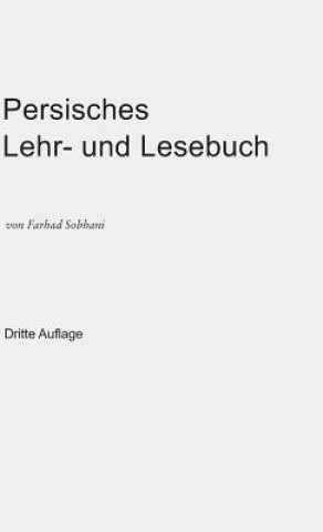 Carte Persisch-deutsches Woerterbuch fur die Umgangssprache Farhad Sobhani