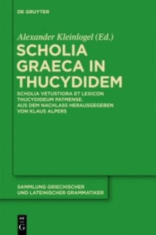 Kniha Scholia Graeca in Thucydidem Alexander Kleinlogel