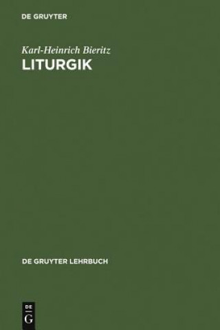 Könyv Liturgik Karl-Heinrich Bieritz