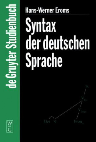Knjiga Syntax der Deutschen Sprache Hans-Werner Eroms