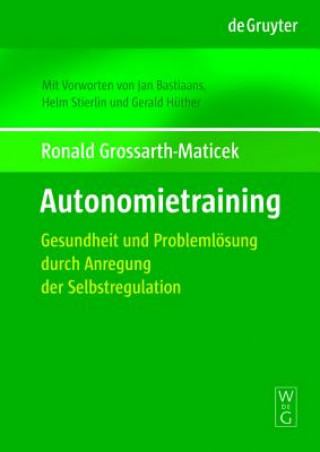 Könyv Autonomietraining Ronald Grossarth-Maticek