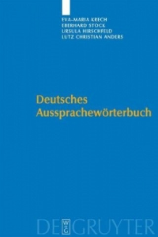 Kniha Deutsches Aussprachewoerterbuch Eva-Maria Krech