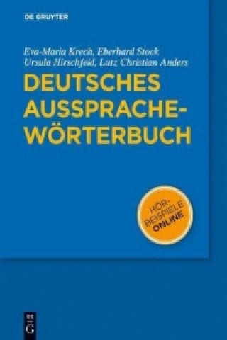 Kniha Deutsches Aussprachewörterbuch Eva-Maria Krech