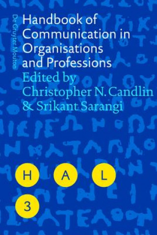 Carte Handbook of Communication in Organisations and Professions Christopher Candlin