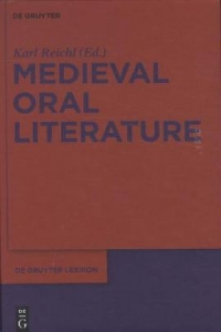 Kniha Medieval Oral Literature Karl Reichl
