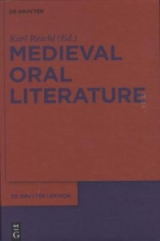 Könyv Medieval Oral Literature Karl Reichl