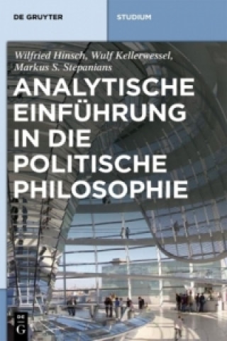 Kniha Analytische Einführung in die politische Philosophie Wilfried Hinsch