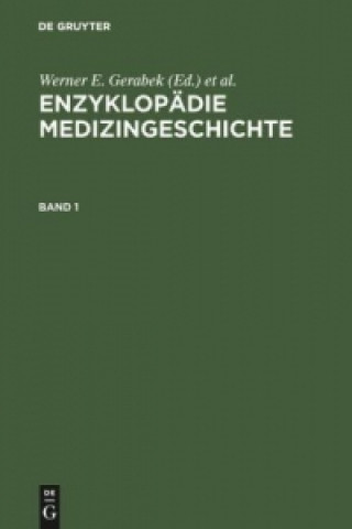 Knjiga Enzyklopadie Medizingeschichte Werner E. Gerabek