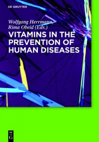 Carte Vitamins in the prevention of human diseases Wolfgang Herrmann