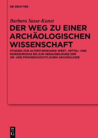 Kniha Archaologien Von Der Antike Bis 1630 Barbara Sasse-Kunst