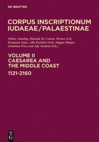 Kniha Caesarea and the Middle Coast: 1121-2160 Walter Ameling
