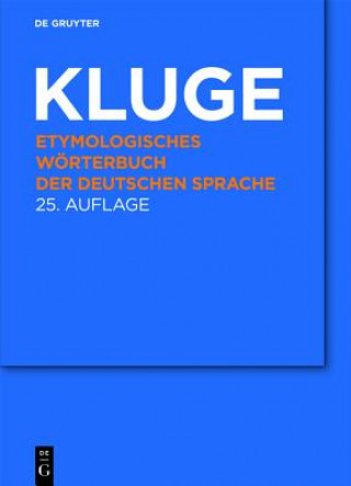 Könyv Etymologisches Woerterbuch der deutschen Sprache Friedrich Kluge