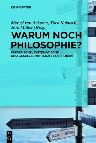 Kniha Warum noch Philosophie? Marcel van Ackeren
