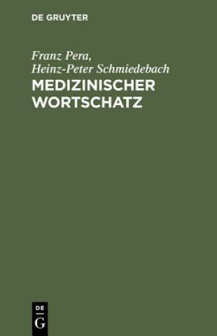 Knjiga Medizinischer Wortschatz Franz Pera