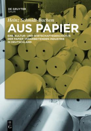 Kniha Aus Papier Heinz Schmidt-Bachem