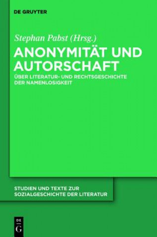 Kniha Anonymitat und Autorschaft Stephan Pabst