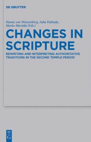 Könyv Changes in Scripture Hanne von Weissenberg