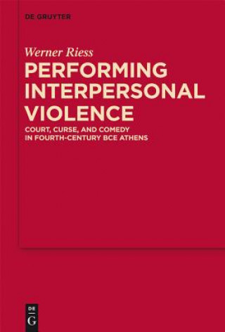 Buch Performing Interpersonal Violence Werner Riess