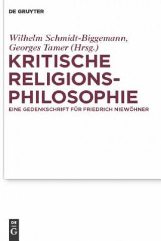 Książka Kritische Religionsphilosophie Wilhelm Schmidt-Biggemann