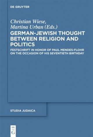 Carte German-Jewish Thought Between Religion and Politics Christian Wiese