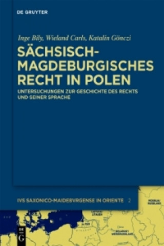 Książka Sächsisch-magdeburgisches Recht in Polen Inge Bily