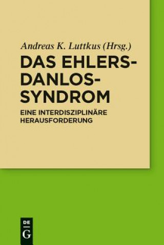 Könyv Das Ehlers-Danlos-Syndrom Andreas Luttkus