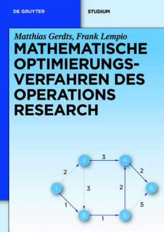 Könyv Mathematische Optimierungsverfahren des Operations Research Matthias Gerdts