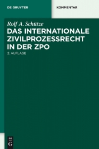 Livre internationale Zivilprozessrecht in der ZPO Rolf A. Schütze