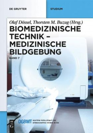 Книга Medizinische Bildgebung Olaf Dössel