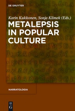 Книга Metalepsis in Popular Culture Karin Kukkonen