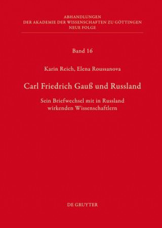 Kniha Carl Friedrich Gauß und Russland Karin Reich