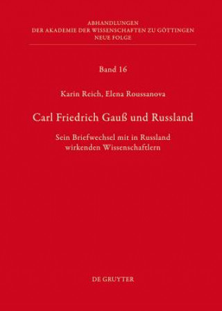 Книга Carl Friedrich Gauß und Russland Karin Reich