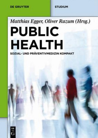 Könyv Public Health Matthias Egger