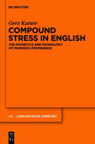 Könyv Compound Stress in English Gero Kunter