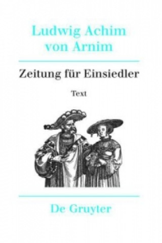 Carte Zeitung für Einsiedler Ludwig A. von Arnim