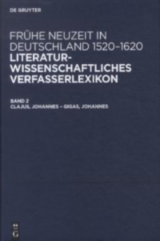 Kniha Clajus, Johannes - Gigas, Johannes Wilhelm Kühlmann