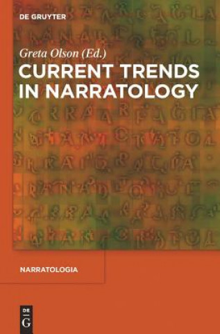 Carte Current Trends in Narratology Greta Olson