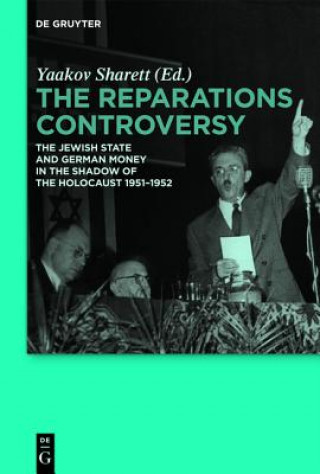 Livre Reparations Controversy Yaakov Sharett